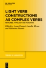 Image for Light verb constructions as complex verbs: features, typology and function
