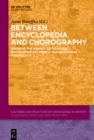 Image for Between Encyclopedia and Chorography: Defining the Agency of &quot;Cultural Encyclopedias&quot; from a Transcultural Perspective