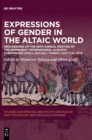 Image for Expressions of gender in the Altaic world  : proceedings of the 56th Annual Meeting of the Permanent International Altaistic Conference (PIAC), Kocaeli, Turkey, July 7-12, 2013