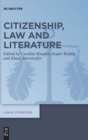 Image for Citizenship, Law and Literature