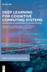 Image for Deep Learning for Cognitive Computing Systems