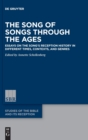 Image for The Song of Songs Through the Ages