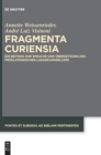 Image for Fragmenta Curiensia : Ein Beitrag zur Sprache und Ubersetzung des fruhlateinischen Lukasevangeliums