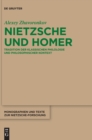 Image for Nietzsche und Homer : Tradition der klassischen Philologie und philosophischer Kontext