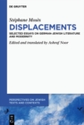 Image for Stephane Moses  Displacements : Selected Essays on German-Jewish Literature and Modernity