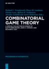 Image for Combinatorial Game Theory: A Special Collection in Honor of Elwyn Berlekamp, John H. Conway and Richard K. Guy