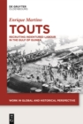 Image for Touts : Recruiting Indentured Labor in the Gulf of Guinea