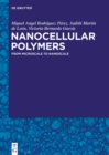 Image for Nanocellular polymers: from microscale to nanoscale