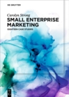 Image for Small enterprise marketing: eighteen case studies