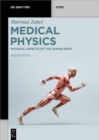 Image for Medical Physics. Volume 2 Physical Aspects of the Human Body