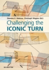 Image for Challenging the Iconic Turn