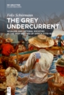 Image for Grey Undercurrent: Whalers and Littoral Societies at the Deep Beaches of Africa (1770-1920)
