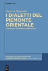 Image for I dialetti del Piemonte orientale : Contatto e mutamento linguistico