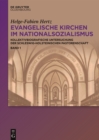Image for Evangelische Kirchen Im Nationalsozialismus: Kollektivbiografische Untersuchung Der Schleswig-Holsteinischen Pastorenschaft