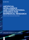 Image for Artificial intelligence and computational dynamics for biomedical research