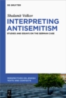 Image for Interpreting Antisemitism: Studies and Essays on the German Case
