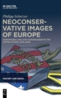 Image for Neoconservative Images of Europe
