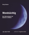 Image for Mondsuchtig