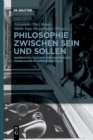 Image for Philosophie zwischen Sein und Sollen : Normative Theorie und empirische Forschung im Spannungsfeld