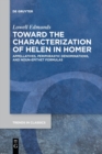 Image for Toward the Characterization of Helen in Homer
