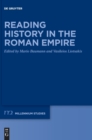 Image for Reading History in the Roman Empire