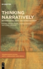 Image for Thinking narratively  : between novel-essay and narrative essay
