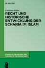 Image for Recht und historische Entwicklung der Scharia im Islam