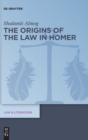 Image for The origins of the law in Homer
