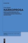 Image for Narkoprosa : Darstellungsparadigmen und erzahlerische Funktionen in der lateinamerikanischen Literatur zum Drogenhandel