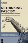 Image for Rethinking Fascism  : the Italian and German dictatorships