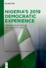 Image for Nigeria&#39;s 2019 Democratic Experience
