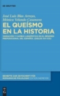 Image for El queismo en la historia : Variacion y cambio linguistico en el regimen preposicional del espanol (siglos XVI–XXI)