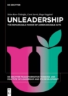 Image for Unleadership  : the remarkable power of unremarkable acts