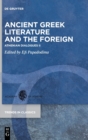 Image for Ancient Greek literature and the foreign  : Athenian dialogues II