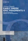 Image for Early Greek Epic Fragments II: Epics on Herakles: Kreophylos and Peisandros