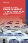 Image for From Pandemic to Insurrection: Voting in the 2020 US Presidential Election
