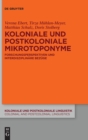 Image for Koloniale und postkoloniale Mikrotoponyme
