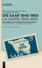 Image for Die Saar 1945-1955 / La Sarre 1945-1955