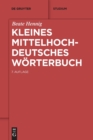 Image for Kleines mittelhochdeutsches Worterbuch