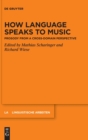 Image for How Language Speaks to Music