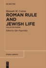 Image for Roman Rule and Jewish Life: Collected Papers