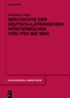 Image for Geschichte der deutsch-lateinischen Worterbucher von 1750 bis 1850
