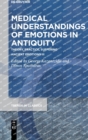 Image for Medical Understandings of Emotions in Antiquity