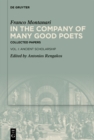 Image for In the Company of Many Good Poets Vol. I Ancient Scholarship: Collected Papers of Franco Montanari