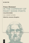 Image for In the Company of Many Good Poets Vol. II Ancient Authors: Collected Papers of Franco Montanari