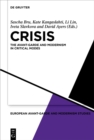 Image for Crisis: The Avant-Garde and Modernism in Critical Modes