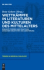Image for Wettkampfe in Literaturen und Kulturen des Mittelalters
