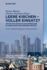 Image for Leere Kirchen - Voller Einsatz? Kirche Und Sozialer Zusammenhang in Ländlichen Und Urbanen Räumen: XXVIII. Werner-Reihlen-Vorlesungen