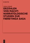 Image for Erzahlen von Macht: Narratologische Studien zur Færeyinga saga