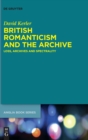 Image for British Romanticism and the Archive